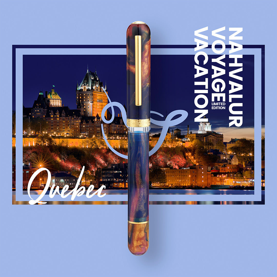 Nahvalur Voyage Vacation Fountain Pen Quebec Limited Edition